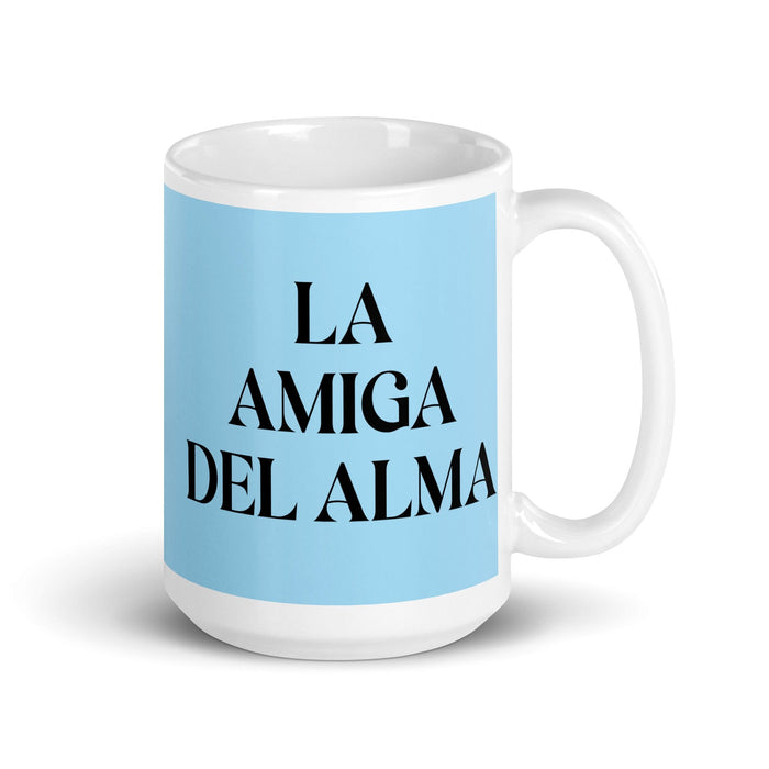 La Amiga Del Alma The Soulmate Friend Funny Home Office Work Coffee Mug Mexican Spanish Pride Gift White Glossy Cup Sky Blue Card Mug Mexicada 15 oz