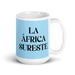 La África Sureste The Southeast African Funny Home Office Work Coffee Mug Mexican Spanish Pride Gift White Glossy Cup Sky Blue Card Mug Mexicada 15 oz