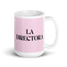 La Directora The Director Funny Home Office Work Coffee Mug Mexican Spanish Pride Gift White Glossy Cup Light Pink Card Mug Mexicada 15 oz