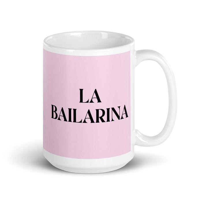 La Bailarina The Dancer Funny Home Office Work Coffee Mug Mexican Spanish Pride Gift White Glossy Cup Light Pink Card Mug Mexicada 15 oz