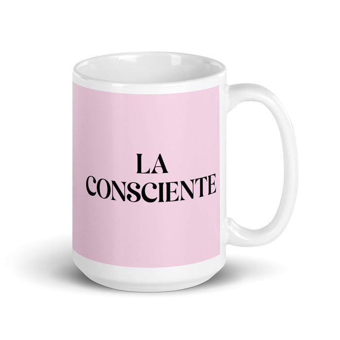 La Consciente The Aware One Funny Home Office Work Coffee Mug Mexican Spanish Pride Gift White Glossy Cup Light Pink Card Mug Mexicada 15 oz