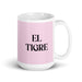 El Tigre The Tiger Funny Home Office Work Coffee Mug Mexican Spanish Pride Gift White Glossy Cup Light Pink Card Mug Mexicada 15 oz