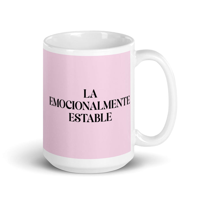 La Emocionalmente Estable The Emotionally Stable Funny Home Office Work Coffee Mug Mexican Spanish Pride Gift White Glossy Cup Light Pink Card Mug Mexicada 15 oz