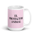 El Protector Animal The Animal Protector Funny Home Office Work Coffee Mug Mexican Spanish Pride Gift White Glossy Cup Light Pink Card Mug Mexicada 15 oz