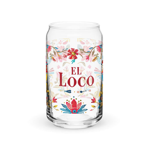 El Loco Exclusive Art Piece Can-Shaped Glass Home Office Work Mexican Spanish Pride Gift Cup One-Of-A-Kind Calligraphy Glass | E1 Mexicada 16 oz