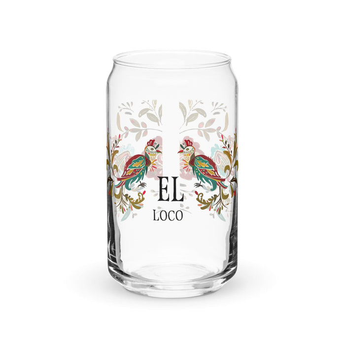 El Loco Exclusive Art Piece Can-Shaped Glass Home Office Work Mexican Spanish Pride Gift Cup One-Of-A-Kind Calligraphy Glass | E5 Mexicada 16 oz