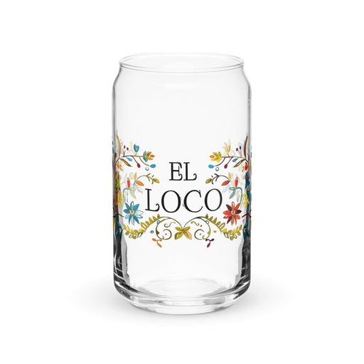 El Loco Exclusive Art Piece Can-Shaped Glass Home Office Work Mexican Spanish Pride Gift Cup One-Of-A-Kind Calligraphy Glass | E14 Mexicada 16 oz