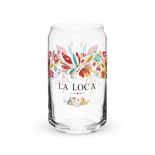 La Loca Exclusive Art Piece Can-Shaped Glass Home Office Work Mexican Spanish Pride Gift Cup One-Of-A-Kind Calligraphy Glass | L2 Mexicada 16 oz