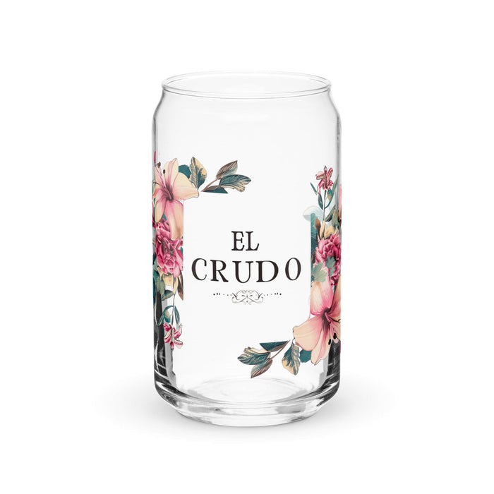 El Crudo Exclusive Art Piece Can-Shaped Glass Home Office Work Mexican Spanish Pride Gift Cup One-Of-A-Kind Calligraphy Glass | E18 Mexicada 16 oz