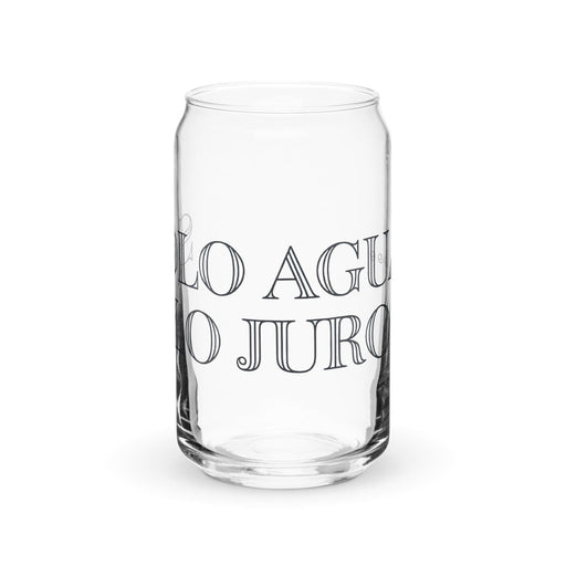 Solo Agua Lo Juro Exclusive Art Piece Can-Shaped Glass Home Office Work Mexican Spanish Pride Gift Cup One-Of-A-Kind Calligraphy Glass | S3 Mexicada 16 oz