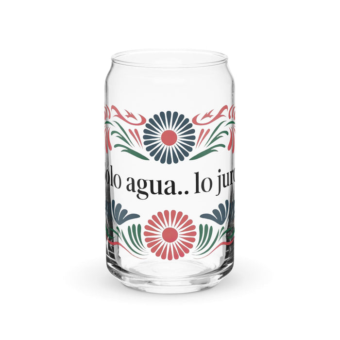 Solo Agua Lo Juro Exclusive Art Piece Can-Shaped Glass Home Office Work Mexican Spanish Pride Gift Cup One-Of-A-Kind Calligraphy Glass | S23 Mexicada 16 oz