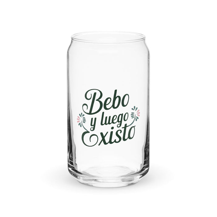 Bebo Y Luego Existo Exclusive Art Piece Can-Shaped Glass Home Office Work Mexican Spanish Pride Gift Cup One-Of-A-Kind Calligraphy Glass | B4 Mexicada 16 oz