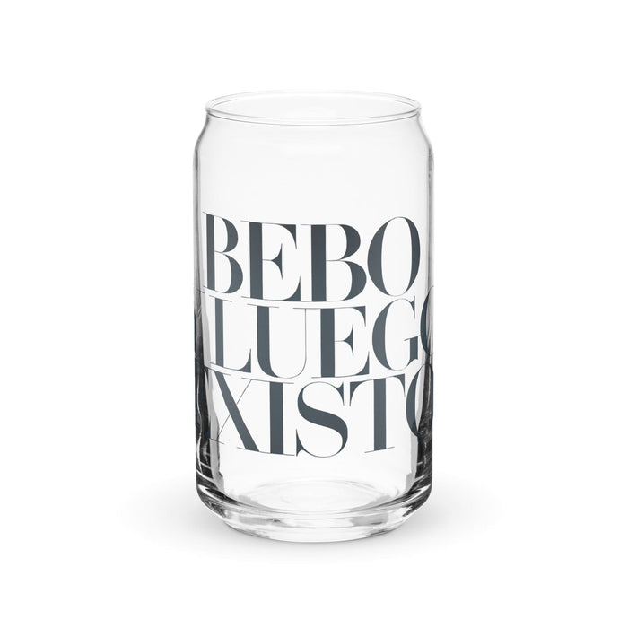 Bebo Y Luego Existo Exclusive Art Piece Can-Shaped Glass Home Office Work Mexican Spanish Pride Gift Cup One-Of-A-Kind Calligraphy Glass | B16 Mexicada 16 oz