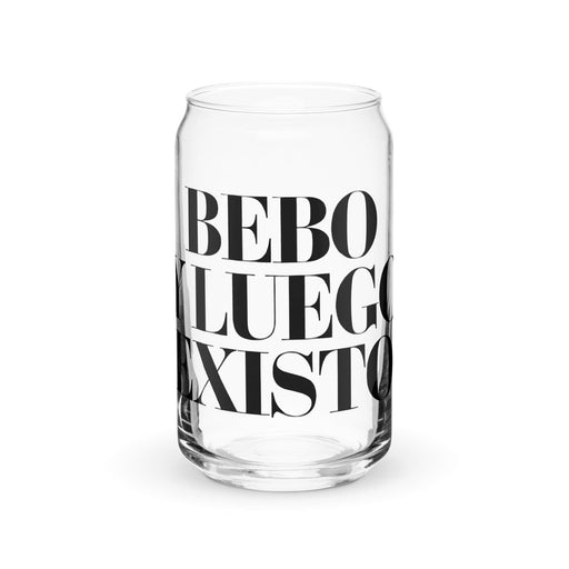 Bebo Y Luego Existo Exclusive Art Piece Can-Shaped Glass Home Office Work Mexican Spanish Pride Gift Cup One-Of-A-Kind Calligraphy Glass | B29 Mexicada 16 oz