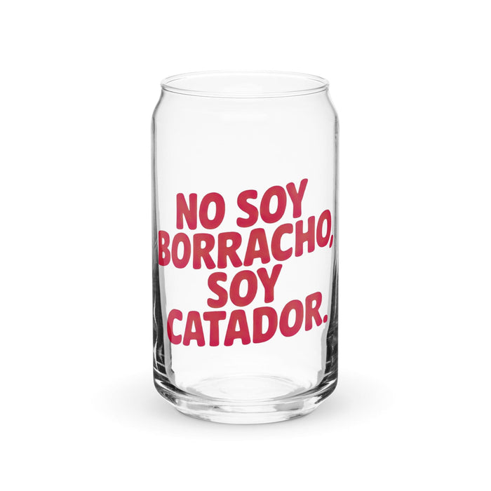 No Soy Borracho, Soy Catador Exclusive Art Piece Can-Shaped Glass Home Office Work Mexican Spanish Pride Gift Cup One-Of-A-Kind Calligraphy Glass | N12 Mexicada 16 oz