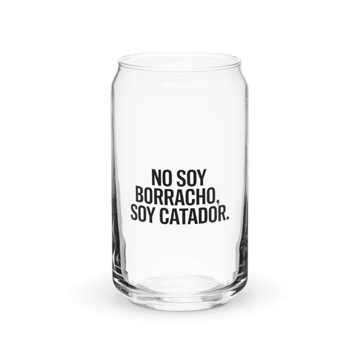 No Soy Borracho, Soy Catador Exclusive Art Piece Can-Shaped Glass Home Office Work Mexican Spanish Pride Gift Cup One-Of-A-Kind Calligraphy Glass | N15 Mexicada 16 oz