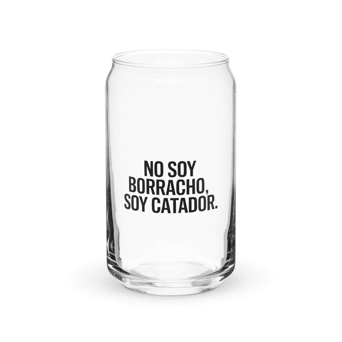 No Soy Borracho, Soy Catador Exclusive Art Piece Can-Shaped Glass Home Office Work Mexican Spanish Pride Gift Cup One-Of-A-Kind Calligraphy Glass | N15 Mexicada 16 oz