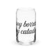 No Soy Borracho, Soy Catador Exclusive Art Piece Can-Shaped Glass Home Office Work Mexican Spanish Pride Gift Cup One-Of-A-Kind Calligraphy Glass | N38 Mexicada 16 oz