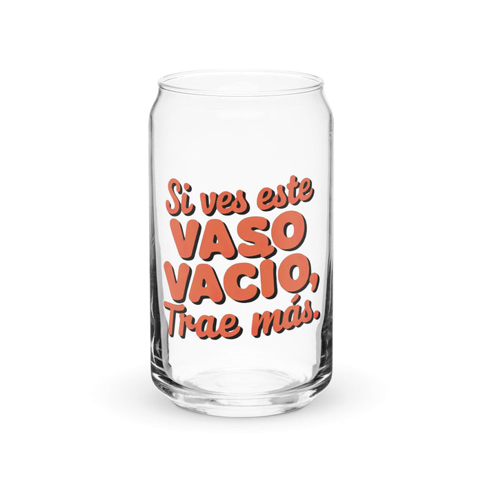 Si Ves Este Vaso Vacío, Trae Más Exclusive Art Piece Can-Shaped Glass Home Office Work Mexican Spanish Pride Gift Cup One-Of-A-Kind Calligraphy Glass | S42 Mexicada 16 oz