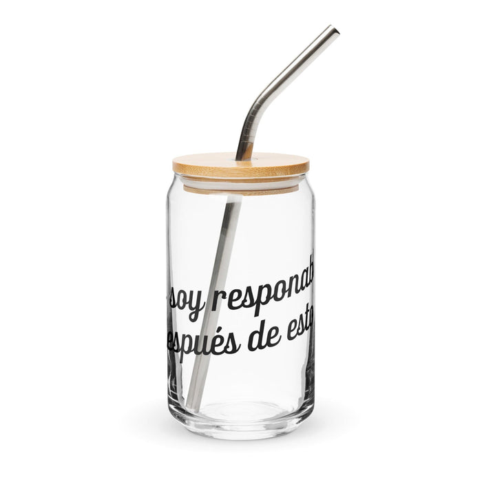 No Soy Responsable Después De Esto Exclusive Art Piece Can-Shaped Glass Home Office Work Mexican Spanish Pride Gift Cup One-Of-A-Kind Calligraphy Glass | N7 Mexicada 16 oz With Lid & Straw