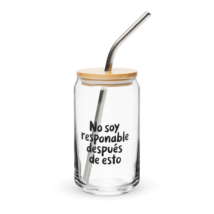 No Soy Responsable Después De Esto Exclusive Art Piece Can-Shaped Glass Home Office Work Mexican Spanish Pride Gift Cup One-Of-A-Kind Calligraphy Glass | N8 Mexicada 16 oz With Lid & Straw