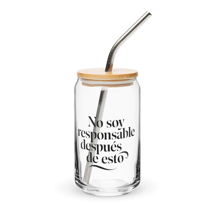 No Soy Responsable Después De Esto Exclusive Art Piece Can-Shaped Glass Home Office Work Mexican Spanish Pride Gift Cup One-Of-A-Kind Calligraphy Glass | N18 Mexicada 16 oz With Lid & Straw