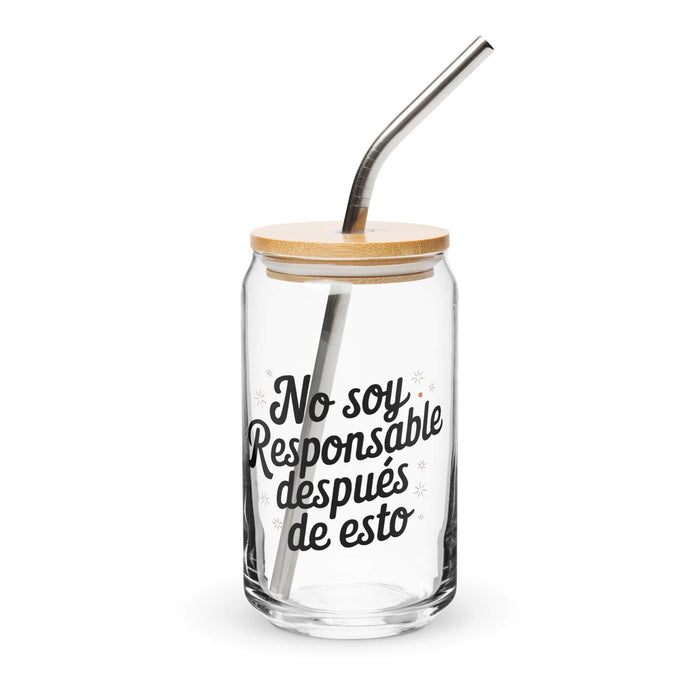 No Soy Responsable Después De Esto Exclusive Art Piece Can-Shaped Glass Home Office Work Mexican Spanish Pride Gift Cup One-Of-A-Kind Calligraphy Glass | N31 Mexicada 16 oz With Lid & Straw