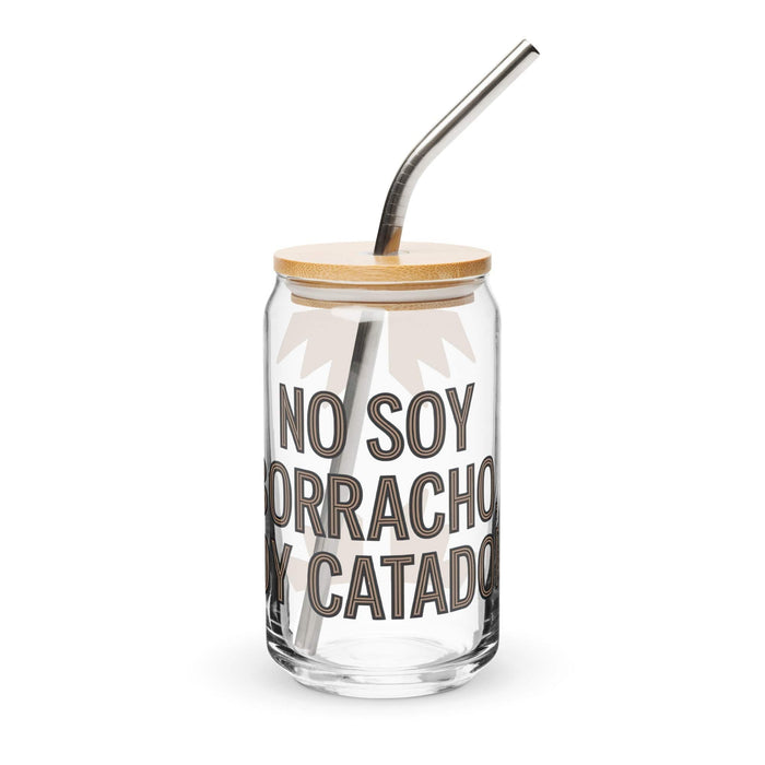 No Soy Borracho, Soy Catador Exclusive Art Piece Can-Shaped Glass Home Office Work Mexican Spanish Pride Gift Cup One-Of-A-Kind Calligraphy Glass | N11 Mexicada 16 oz With Lid & Straw