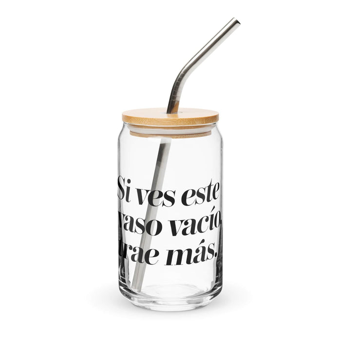 Si Ves Este Vaso Vacío, Trae Más Exclusive Art Piece Can-Shaped Glass Home Office Work Mexican Spanish Pride Gift Cup One-Of-A-Kind Calligraphy Glass | S36 Mexicada 16 oz With Lid & Straw