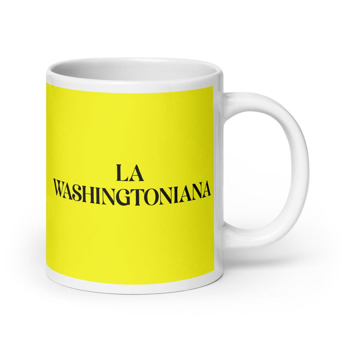 La Washingtoniana The Washingtonian (D.C.) Funny Home Office Work Coffee Mug Mexican Spanish Pride Gift White Glossy Cup Yellow Card Mug Mexicada 20 oz