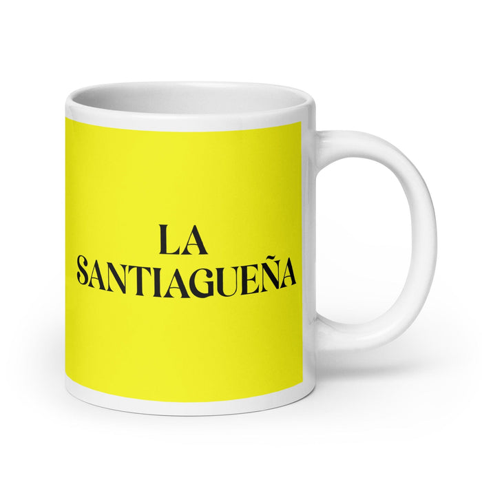 La Santiagueña The Santiago Resident Funny Home Office Work Coffee Mug Mexican Spanish Pride Gift White Glossy Cup Yellow Card Mug Mexicada 20 oz