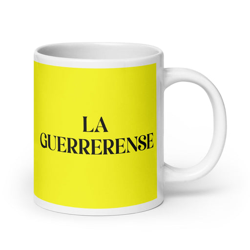 La Guerrerense The Guerrero Resident Funny Home Office Work Coffee Mug Mexican Spanish Pride Gift White Glossy Cup Yellow Card Mug Mexicada 20 oz