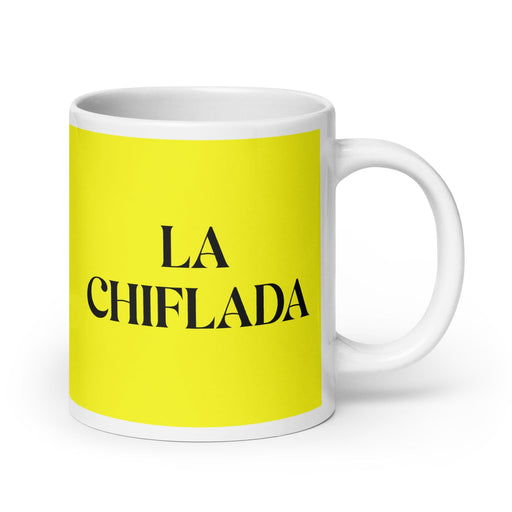 La Chiflada The Crazy One Funny Home Office Work Coffee Mug Mexican Spanish Pride Gift White Glossy Cup Yellow Card Mug Mexicada 20 oz