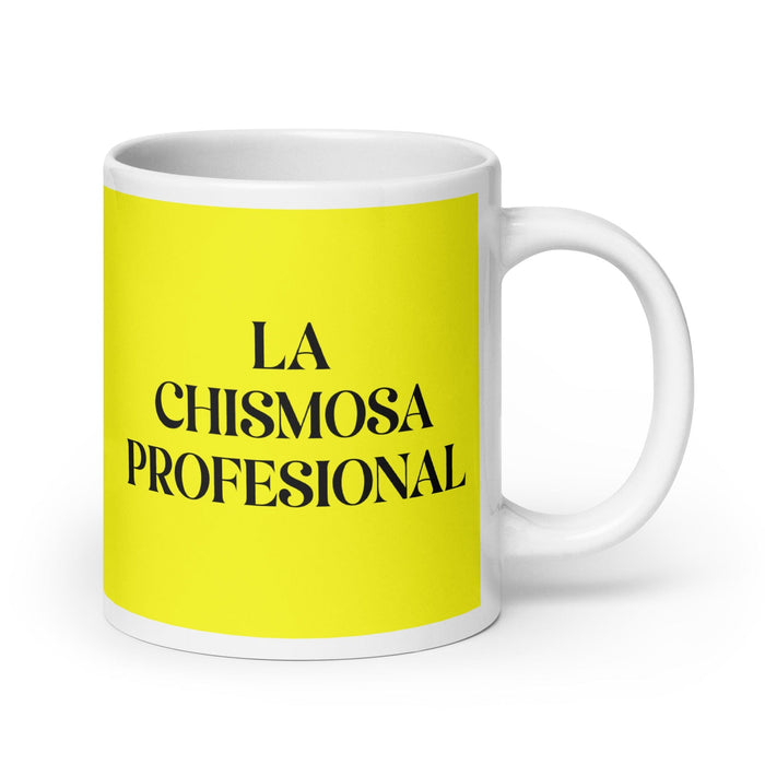 La Chismosa Profesional The Professional Gossip Funny Home Office Work Coffee Mug Mexican Spanish Pride Gift White Glossy Cup Yellow Card Mug Mexicada 20 oz