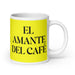 El Amante Del Café The Coffee Lover Funny Home Office Work Coffee Mug Mexican Spanish Pride Gift White Glossy Cup Yellow Card Mug Mexicada 20 oz