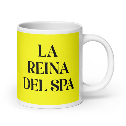 La Reina Del Spa The Spa Queen / King Funny Home Office Work Coffee Mug Mexican Spanish Pride Gift White Glossy Cup Yellow Card Mug Mexicada 20 oz