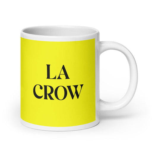 La Crow The Crow Funny Home Office Work Coffee Mug Mexican Spanish Pride Gift White Glossy Cup Yellow Card Mug Mexicada 20 oz