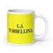 La Torbellina The Whirlwind Funny Home Office Work Coffee Mug Mexican Spanish Pride Gift White Glossy Cup Yellow Card Mug Mexicada 20 oz