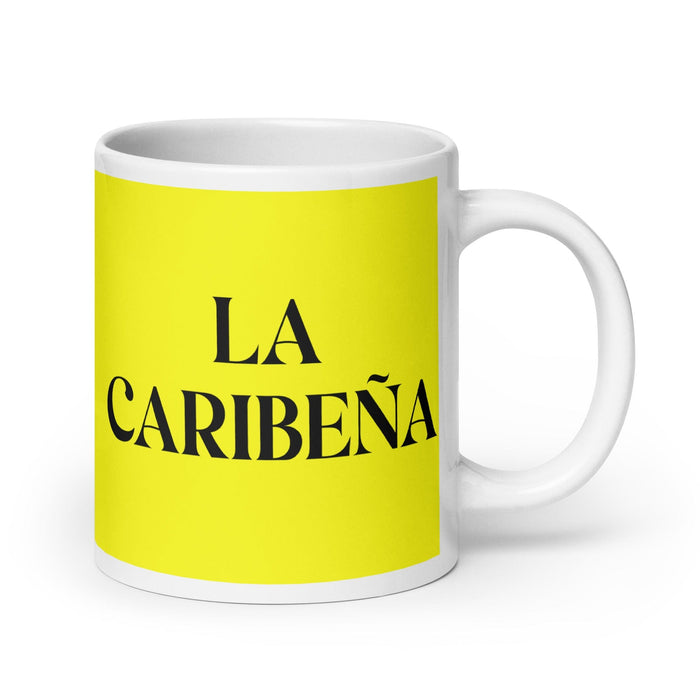 La Caribeña The Caribbean Funny Home Office Work Coffee Mug Mexican Spanish Pride Gift White Glossy Cup Yellow Card Mug Mexicada 20 oz