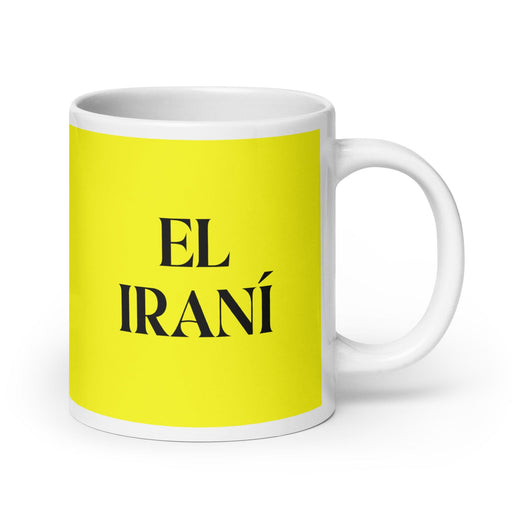 El Iraní The Iranian Funny Home Office Work Coffee Mug Mexican Spanish Pride Gift White Glossy Cup Yellow Card Mug Mexicada 20 oz