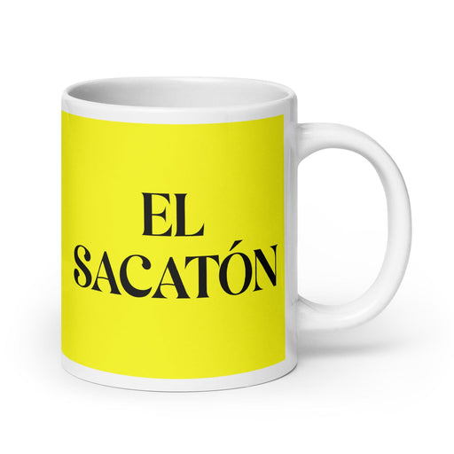 El Sacatón The Coward Funny Home Office Work Coffee Mug Mexican Spanish Pride Gift White Glossy Cup Yellow Card Mug Mexicada 20 oz