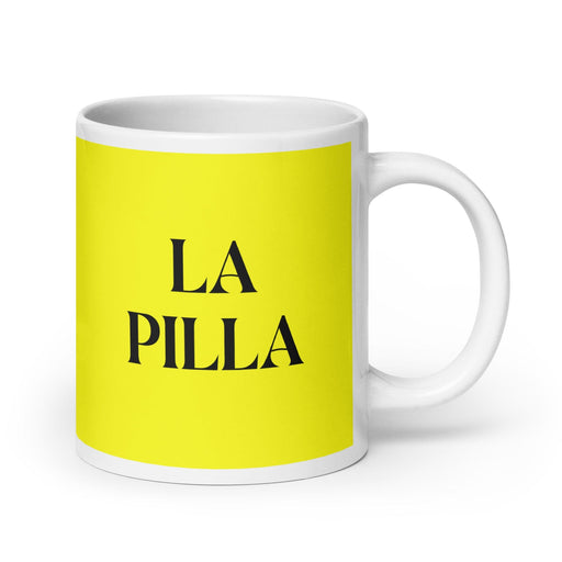 La Pilla The Rascal Funny Home Office Work Coffee Mug Mexican Spanish Pride Gift White Glossy Cup Yellow Card Mug Mexicada 20 oz