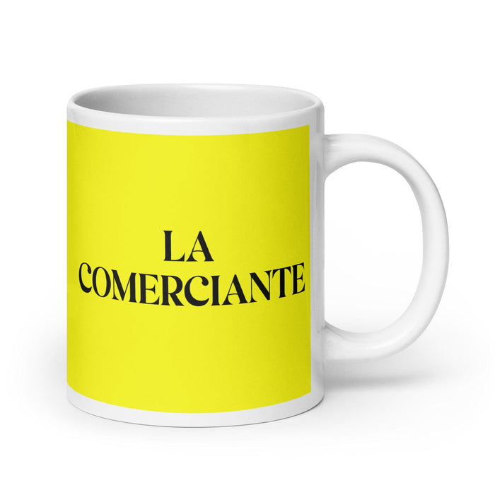 La Comerciante The Merchant Funny Home Office Work Coffee Mug Mexican Spanish Pride Gift White Glossy Cup Yellow Card Mug Mexicada 20 oz