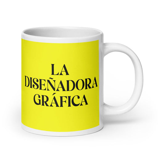 La Diseñadora Gráfica The Graphic Designer Funny Home Office Work Coffee Mug Mexican Spanish Pride Gift White Glossy Cup Yellow Card Mug Mexicada 20 oz