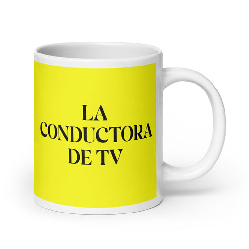 La Conductora De Tv The Tv Host Funny Home Office Work Coffee Mug Mexican Spanish Pride Gift White Glossy Cup Yellow Card Mug Mexicada 20 oz