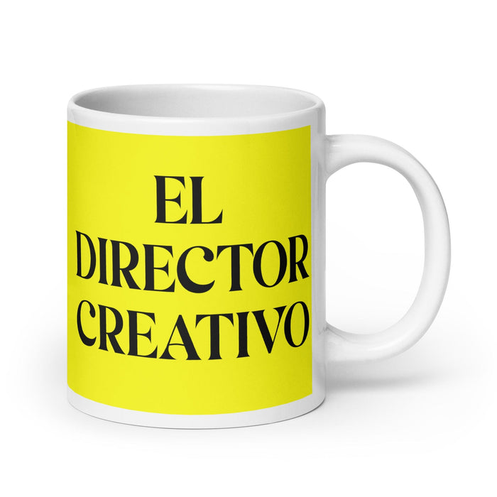 El Director Creativo The Creative Director Funny Home Office Work Coffee Mug Mexican Spanish Pride Gift White Glossy Cup Yellow Card Mug Mexicada 20 oz