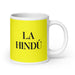 La Hindú The Hindu Funny Home Office Work Coffee Mug Mexican Spanish Pride Gift White Glossy Cup Yellow Card Mug Mexicada 20 oz