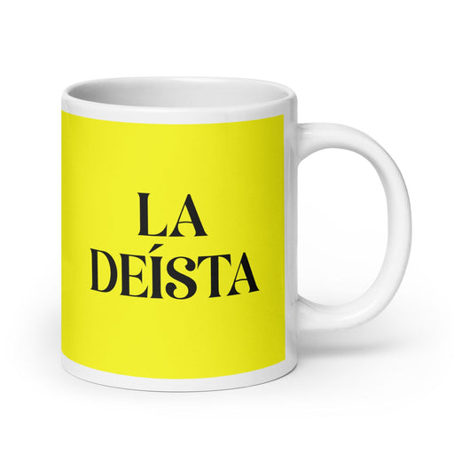 La Deísta The Deist Funny Home Office Work Coffee Mug Mexican Spanish Pride Gift White Glossy Cup Yellow Card Mug Mexicada 20 oz