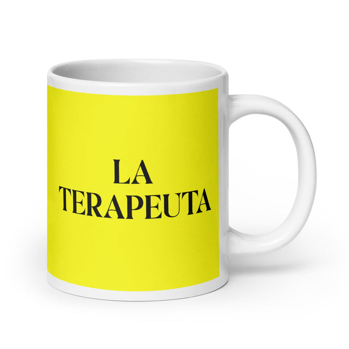 La Terapeuta The Therapist Funny Home Office Work Coffee Mug Mexican Spanish Pride Gift White Glossy Cup Yellow Card Mug Mexicada 20 oz