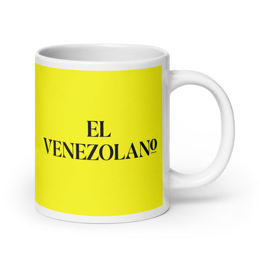 El Venezolano The Venezuelan Funny Home Office Work Coffee Mug Mexican Spanish Pride Gift White Glossy Cup Yellow Card Mug Mexicada 20 oz